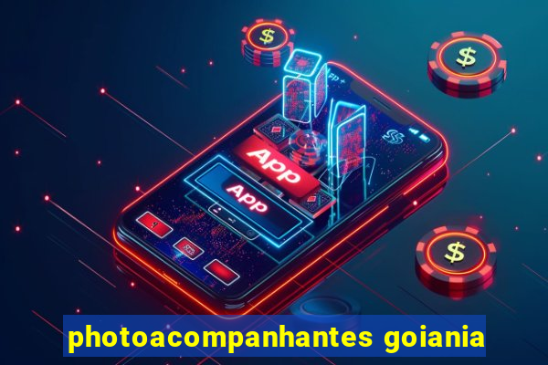 photoacompanhantes goiania